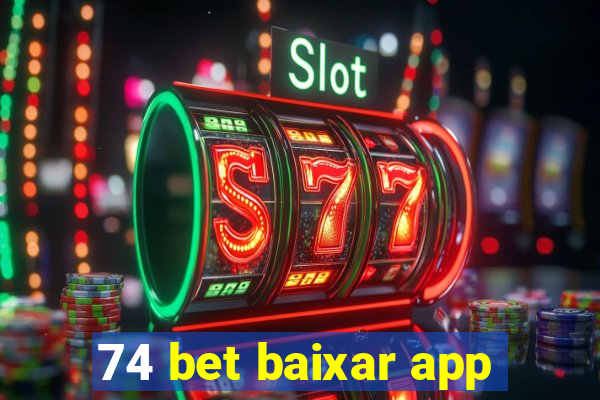 74 bet baixar app